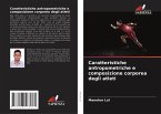 Caratteristiche antropometriche e composizione corporea degli atleti