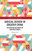 Judicial Review in Greater China Judicial Review in Greater China