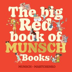 The Big Red Book of Munsch Books - Munsch, Robert