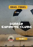 Diário Esporte Clube: Volume 3 (eBook, PDF) Diário Esporte Clube: Volume 3 (eBook, PDF)