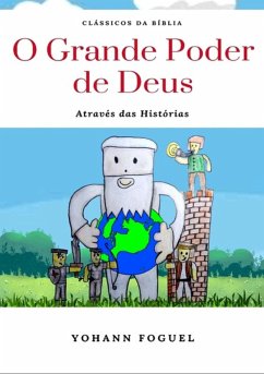Cover O Grande Poder De Deus Através Das Histórias (eBook, PDF)