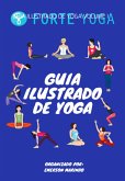 Guia Ilustrado De Yoga (eBook, PDF)