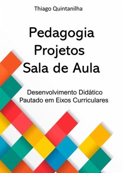 Cover Pedagogia Projetos Sala De Aula (eBook, PDF)