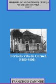 História Do Município De Curuçá No Estado Do Pará. (eBook, PDF)