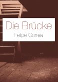 Die Brücke (eBook, PDF) Die Brücke (eBook, PDF)
