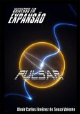 Universo Em Expansão - Pulsar (eBook, PDF)