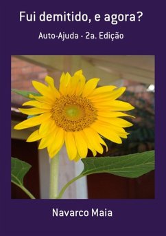 Cover Fui Demitido, E Agora? (eBook, PDF)