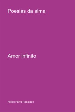 Poesias Da Alma (eBook, PDF) - Regalado, Felipe Paiva