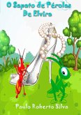 O Sapato De Pérolas De Elvira (eBook, PDF)