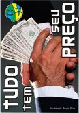 Tudo Tem Seu Preço (eBook, PDF) Tudo Tem Seu Preço (eBook, PDF)