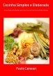 Cozinha Simples E Elaborada (eBook, PDF) - Bild 1