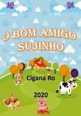 O Bom Amigo Sujinho (eBook, PDF)