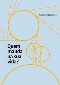 Cover Quem Manda Na Sua Vida? (eBook, PDF)