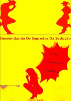 Cover Desvendando Os Segredos Da Sedução (eBook, PDF)