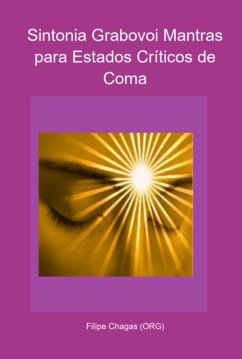 Cover Sintonia Grabovoi Mantras Para Estados Críticos De Coma (eBook, PDF)