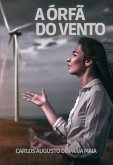 A Órfã Do Vento (eBook, PDF)