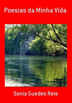 Poesias Da Minha Vida (eBook, PDF) - Reis, Sonia Guedes