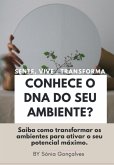 Conhece O Dna Do Seu Ambiente? (eBook, PDF)