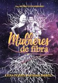 Mulheres De Fibra (eBook, PDF)