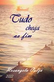 Tudo Chega Ao Fim (eBook, PDF)