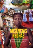 Ausências Negras (eBook, PDF)