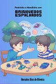 Pedrinho E Nandinho Em: Brinquedos Espalhados (eBook, PDF)