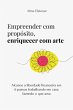Empreender Com Propósito, Enriquecer... - Bild 1