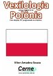 Vexilologia Para A Bandeira Da Polônia... - Bild 1
