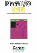 Projeto De Placa I/o Wifi Com Desenho... - Bild 1