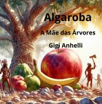 Algaroba (eBook, PDF)