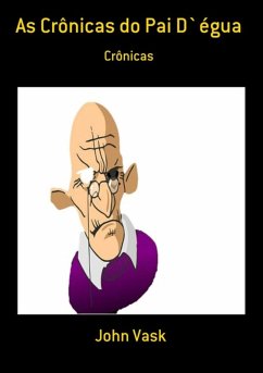 Cover As Crônicas Do Pai D`égua (eBook, PDF)