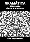 Gramática Escolar Da Língua Portuguesa (eBook, PDF)