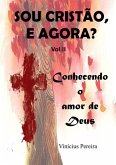 Conhecendo O Amor De Deus (eBook, PDF)