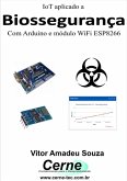 Iot Aplicado A Biossegurança (eBook, PDF)