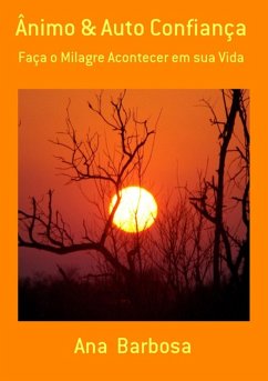 Ânimo & Auto Confiança (eBook, PDF) - Barbosa, Ana