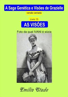 As 11 Visões (eBook, PDF) - Stade, Emilio