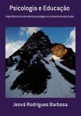 Psicologia E Educação (eBook, PDF) Psicologia E Educação (eBook, PDF)