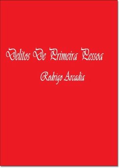 Cover Delitos De Primeira Pessoa (eBook, PDF)