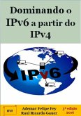 Dominando O Ipv6 A Partir Do Ipv4 (eBook, PDF)