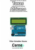 Apresentando Uma Lista Com Algumas Taxas Básicas De Juros Do Continente Africano Com Display Lcd Programado No Arduino (eBook, PDF)