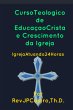 Curso Teológico De Educação Cristã... - Bild 1