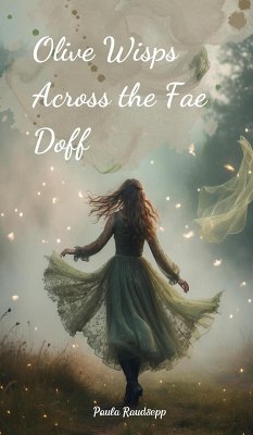 Cover Olive Wisps Across the Fae Doff