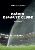 Diário Esporte Clube: Volume 2 (eBook, PDF)