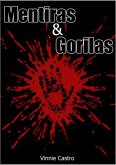 Mentiras & Gorilas (eBook, PDF)