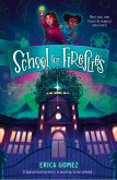 School For Fireflies (eBook, ePUB)