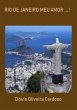 Rio De Janeiro Meu Amor ...! (eBook,... - Bild 1