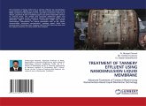 TREATMENT OF TANNERY EFFLUENT USING NANOEMULSION LIQUID MEMBRANE TREATMENT OF TANNERY EFFLUENT USING NANOEMULSION LIQUID MEMBRANE