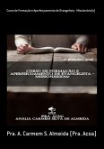Curso De Formação E Aperfeiçoamento De Evangelista - Missionário(a) (eBook, PDF)