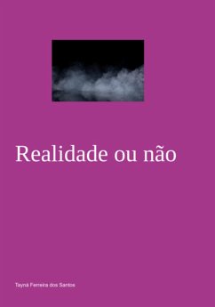 Cover Realidade Ou Não (eBook, PDF)