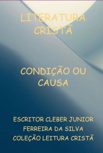 Condição Ou Causa (eBook, PDF)